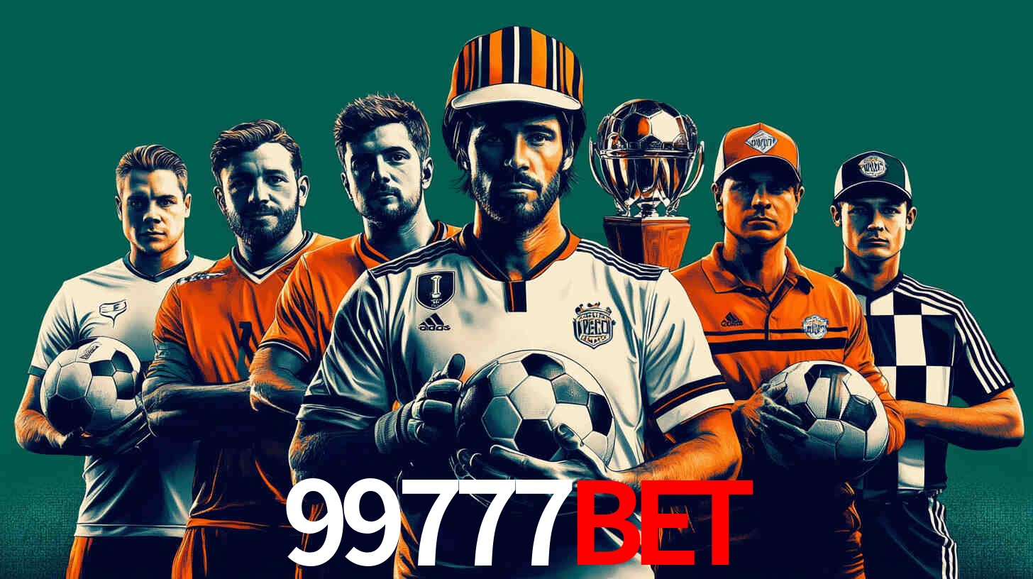 Apostas Esportivas na 99777bet: Um Guia Completo